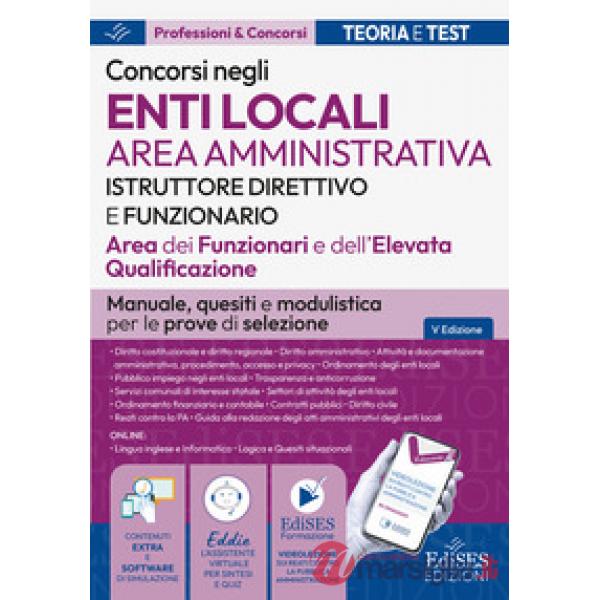 Concorsi enti locali area amministrativa istruttore direttivo e funzionario. Aree dei funzionari e dell'elevata qualificazione. 