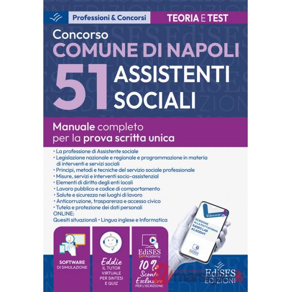Concorso Comune di Napoli 51 assistenti sociali: manuale per la prova scritta. Con software di simulazione. Con tutor virtuale
