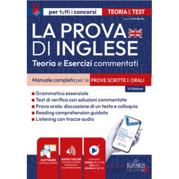 Prova di inglese. Manuale completo per le prove scritte e orali. Teoria e esercizi commentati. Con software di simulazione (La)