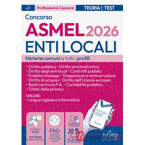Concorso ASMEL. Enti Locali 2026. Manuale materie comuni a tutti i profili. Con espansione online