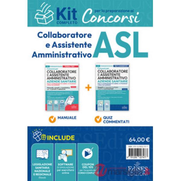 Concorsi collaboratore e assistente amministrativo aziende sanitarie. Kit completo per la preparazione. Con software di simulazi