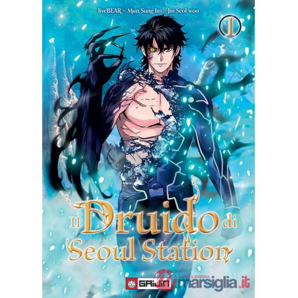 Druido di Seoul Station (Il). Vol. 1