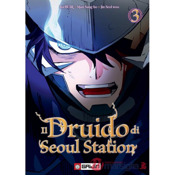Druido di Seoul Station (Il). Vol. 3