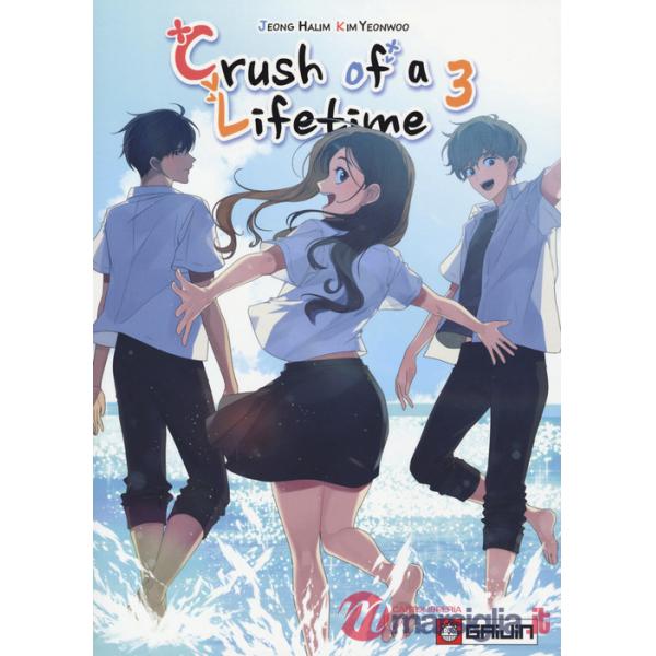 Crush of a lifetime. Vol. 3