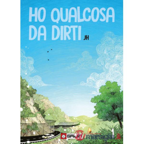 Ho qualcosa da dirti. Vol. 1