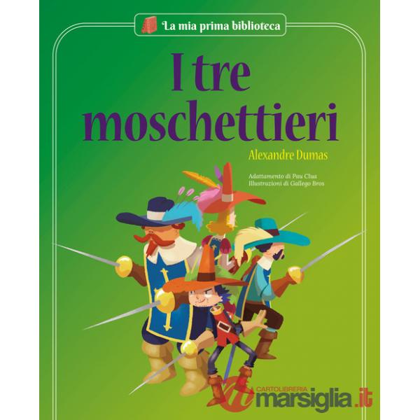 Tre moschettieri. Ediz. a colori (I)
