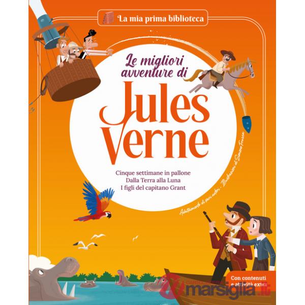Migliori avventure di Jules Verne: Cinque settimane in pallone-Dalla terra alla luna-I figli del capitano Grant (Le). Vol. 2