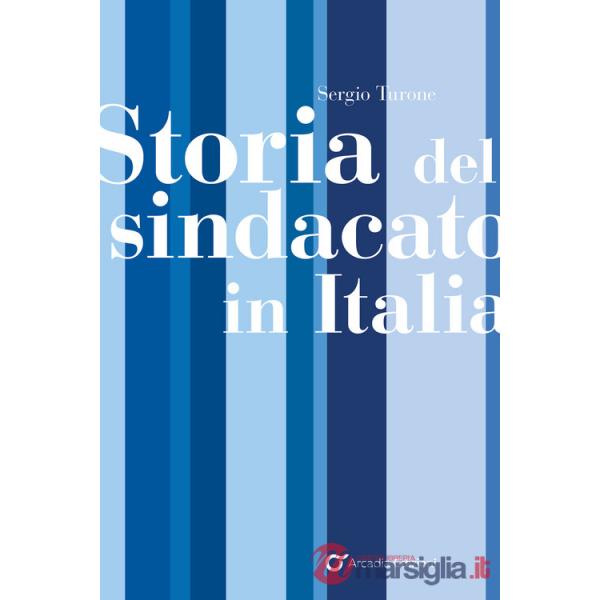 Storia del sindacato in Italia