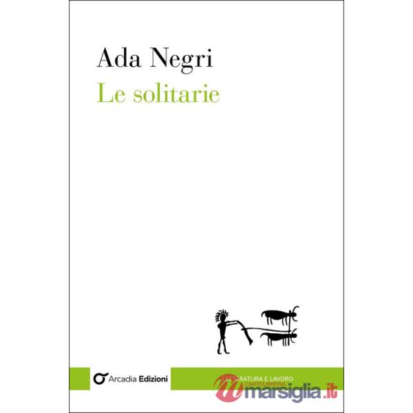 Solitarie (Le)