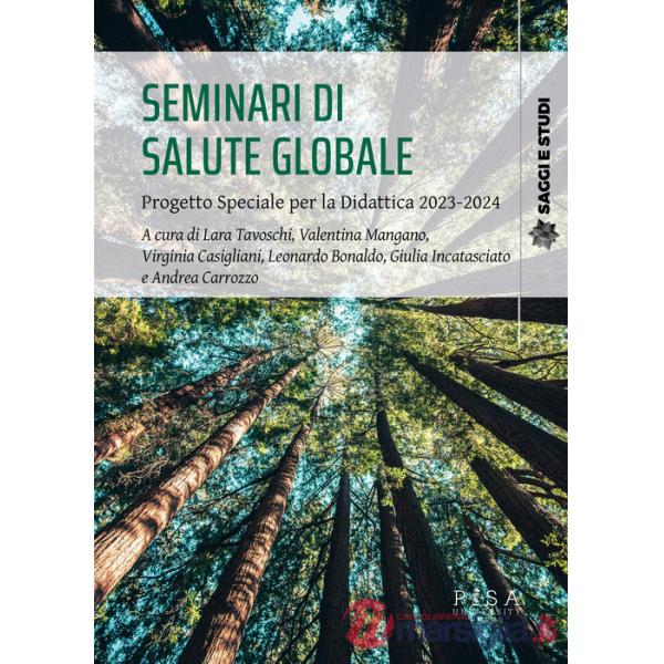Seminari di salute globale. Progetto speciale per la didattica 2023-2024