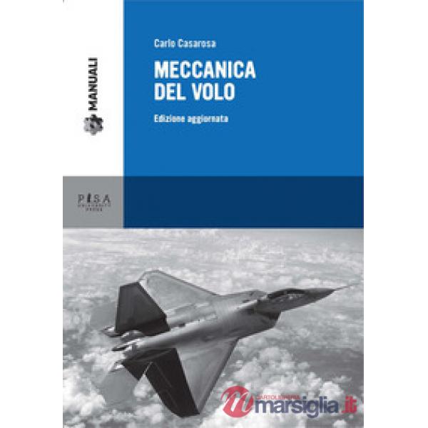 Meccanica del volo. Ediz. aggiornata