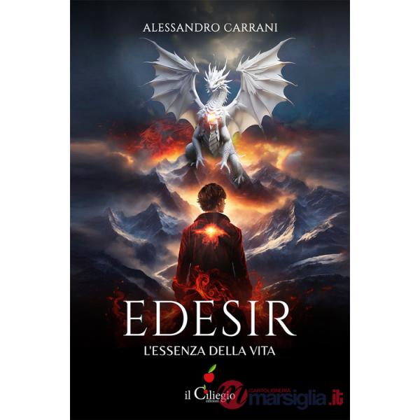 Edesir. L'essenza della vita