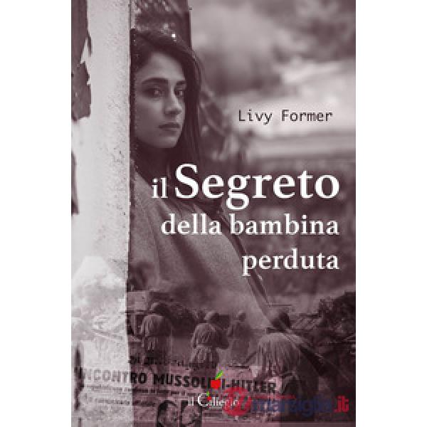Segreto della bambina perduta (Il)