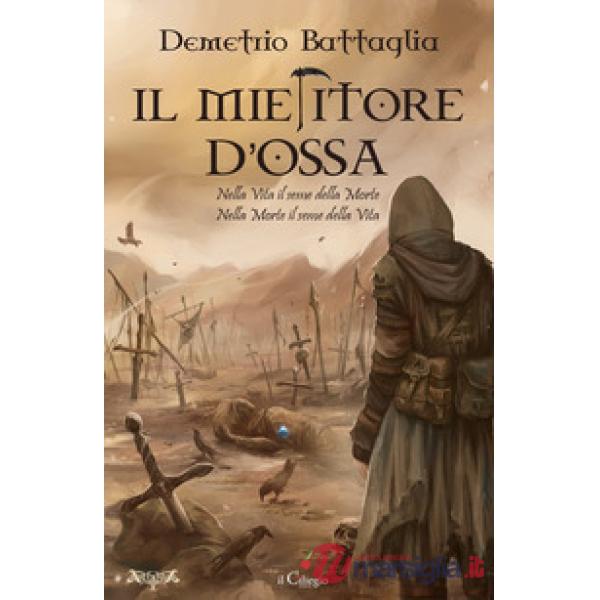 Mietitore d'ossa (Il)