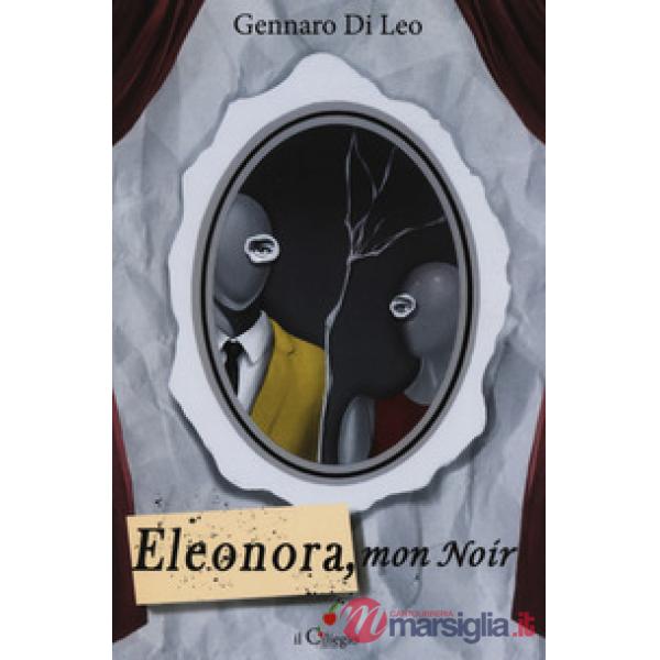 Eleonora, mon noir