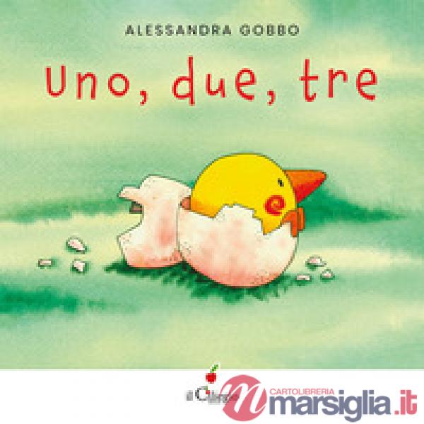 Uno, due, tre. Ediz. a colori