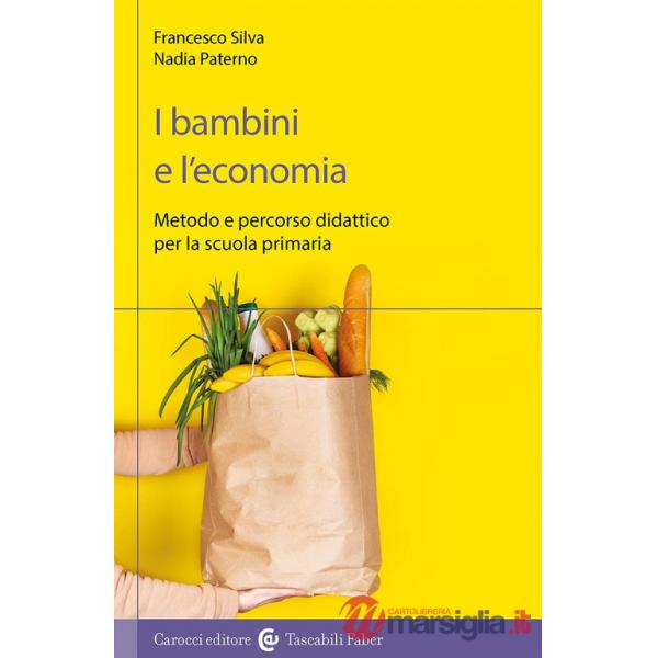 Bambini e l'economia. Metodo e percorso didattico per la scuola primaria (I)
