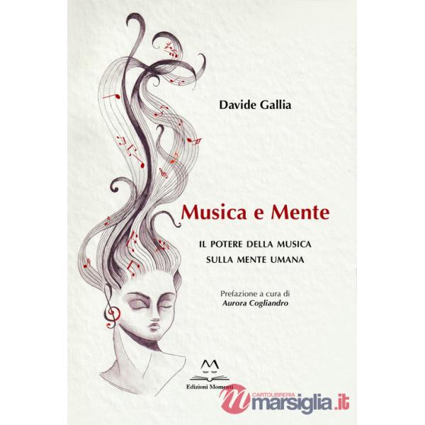 Musica e mente. Il potere della musica sulla mente umana