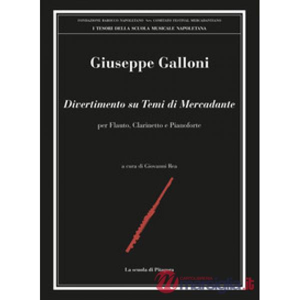 Divertimento su temi di Mercadante, per flauto, clarinetto e pianoforte