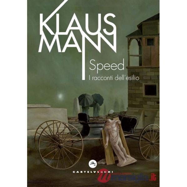 Speed. I racconti dell'esilio