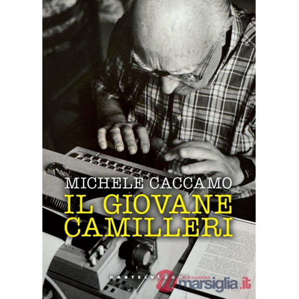 Giovane Camilleri. L'inventato e la saggezza eterna delle leggende (Il)