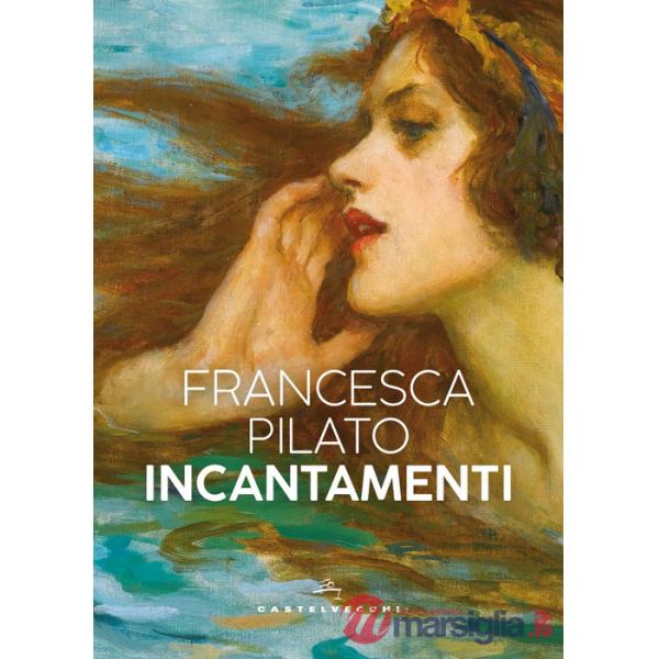 Incantamenti