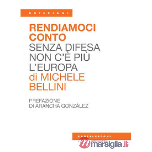 Rendiamoci conto. Senza difesa non c'è più l'Europa