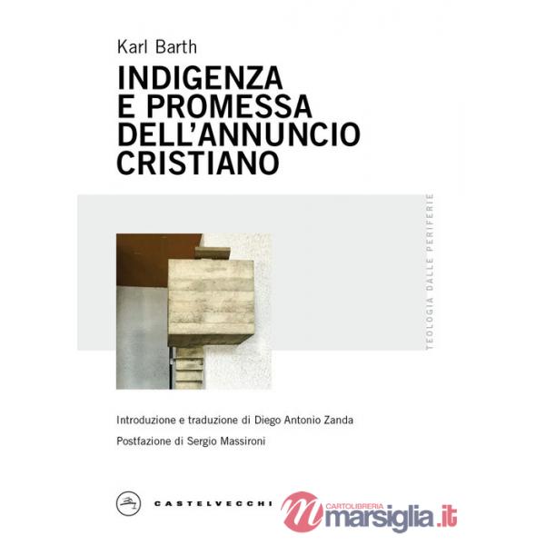 Indigenza e promessa dell'annuncio cristiano