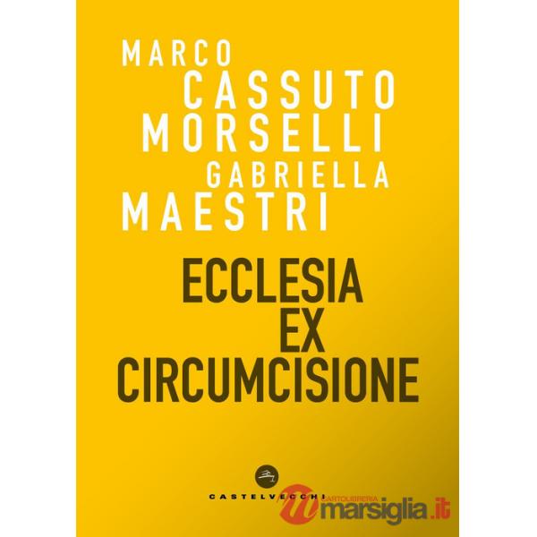 Ecclesia ex circumcisione