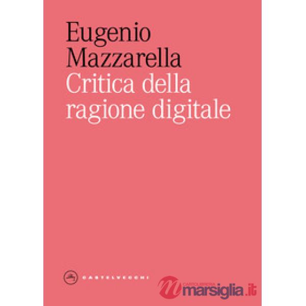 Critica della ragione digitale