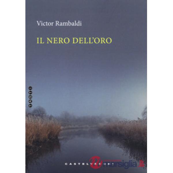 Nero dell'oro (Il)