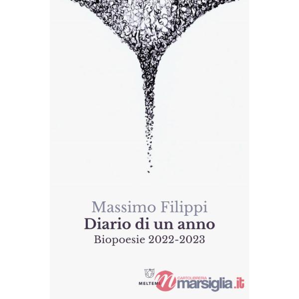 Diario di un anno. Biopoesie 2022-2023