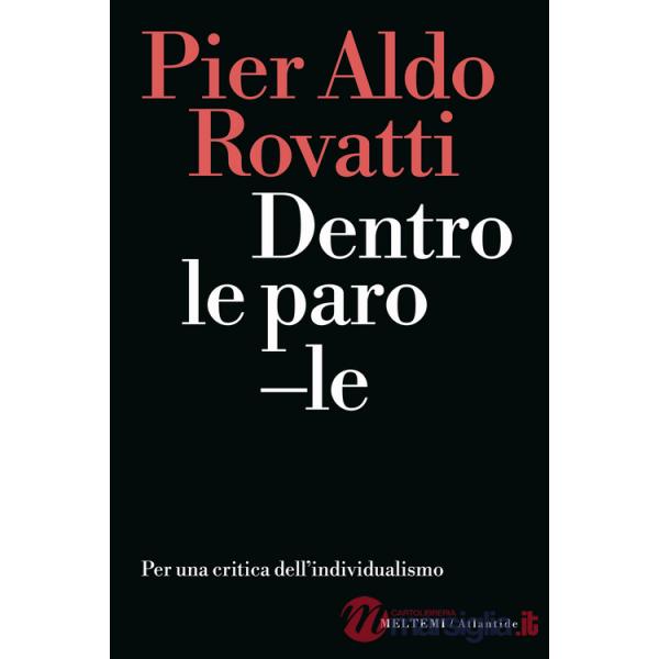 Dentro le parole. Per una critica dell'individualismo