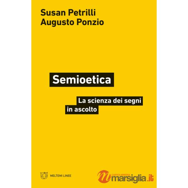 Semioetica. La scienza dei segni in ascolto