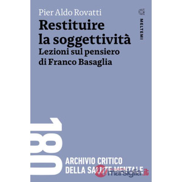Restituire la soggettività