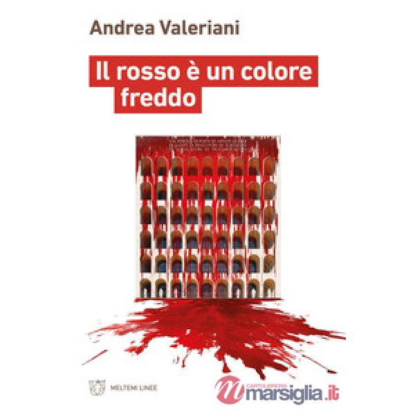 Rosso è un colore freddo (Il)