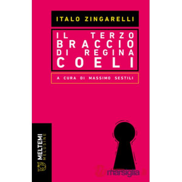 Terzo braccio di Regina Coeli (Il)