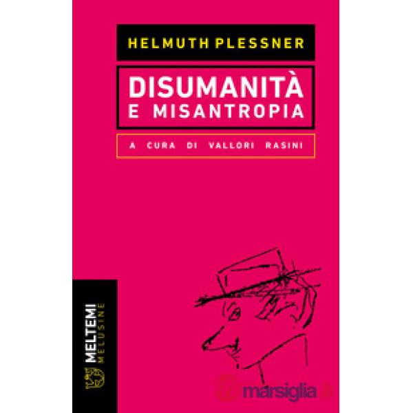 Disumanità e misantropia