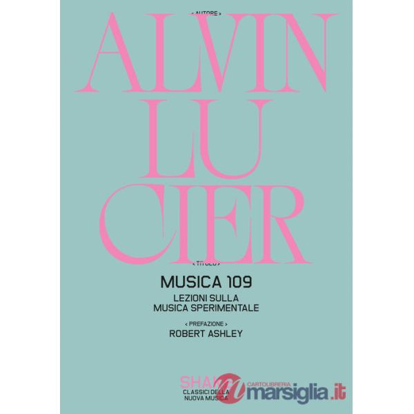 Musica 109. Lezioni sulla musica sperimentale