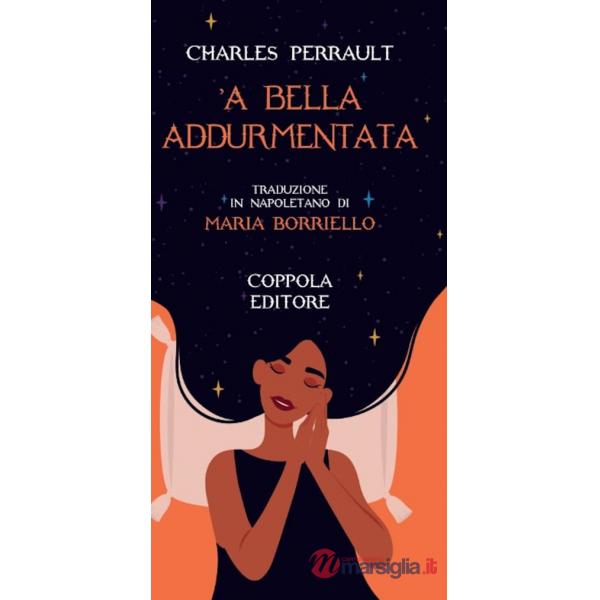 Bella addurmentata. Testo napoletano ('A)