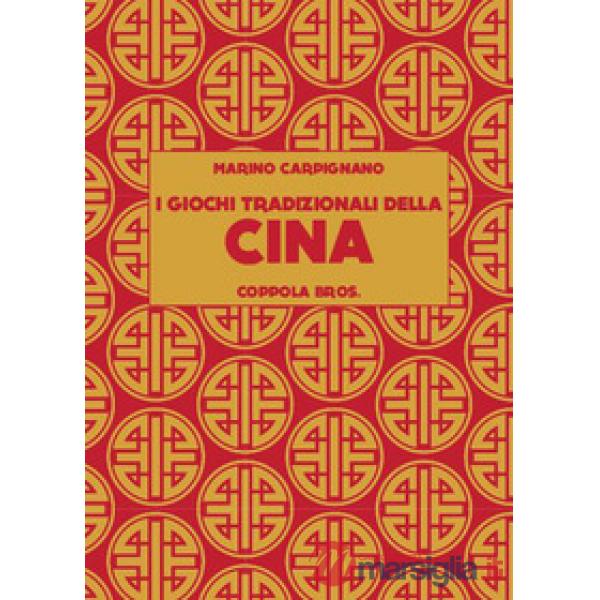 Giochi tradizionali della Cina (I)