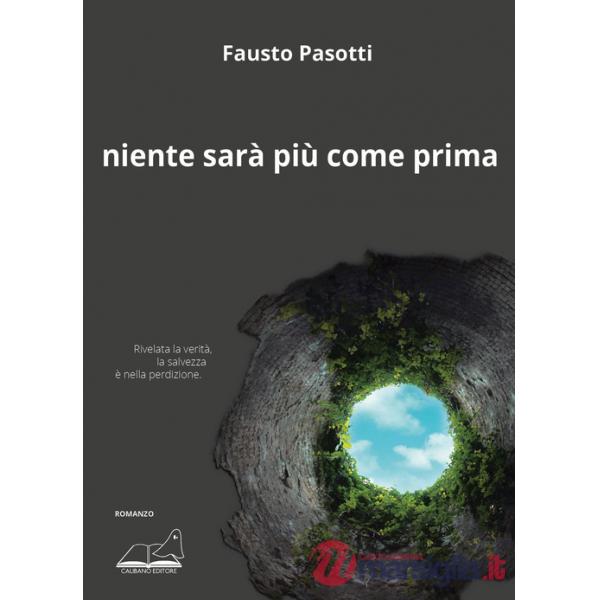 Niente sarà più come prima
