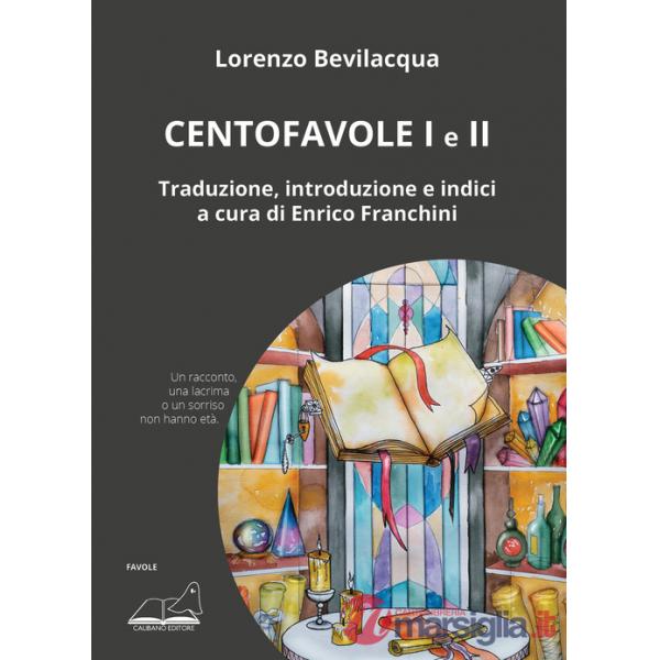 Centofavole. Vol. 1-2