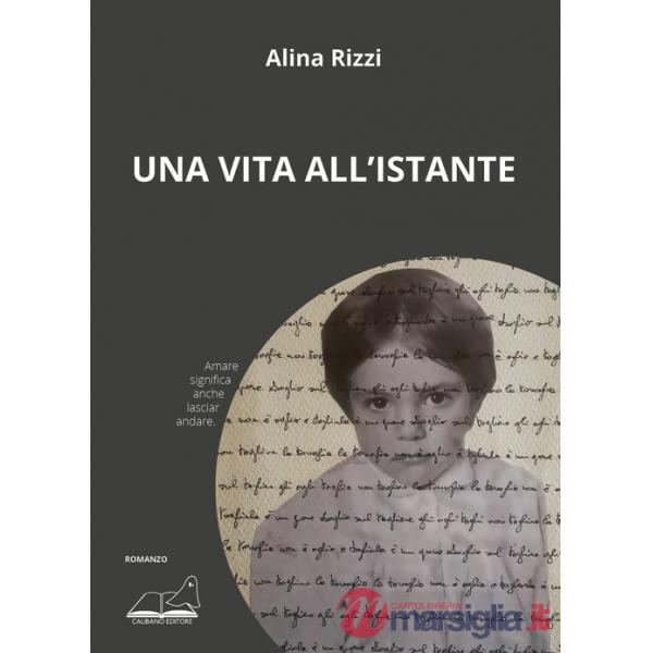 Vita all'istante (Una)