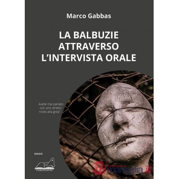 La balbuzie attraverso l'intervista orale
