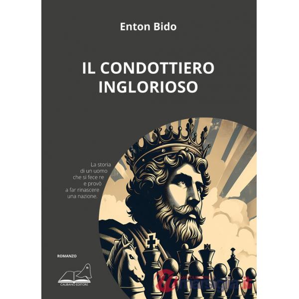 Condottiero inglorioso (Il)