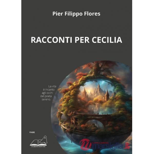 Racconti per Cecilia