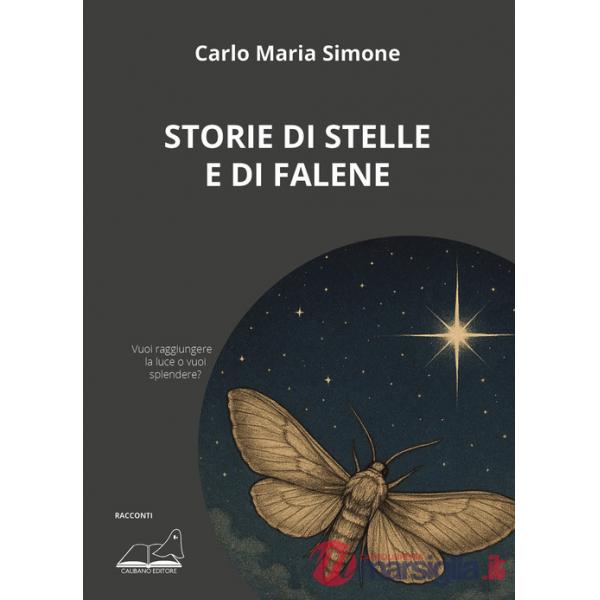 Storie di stelle e di falene