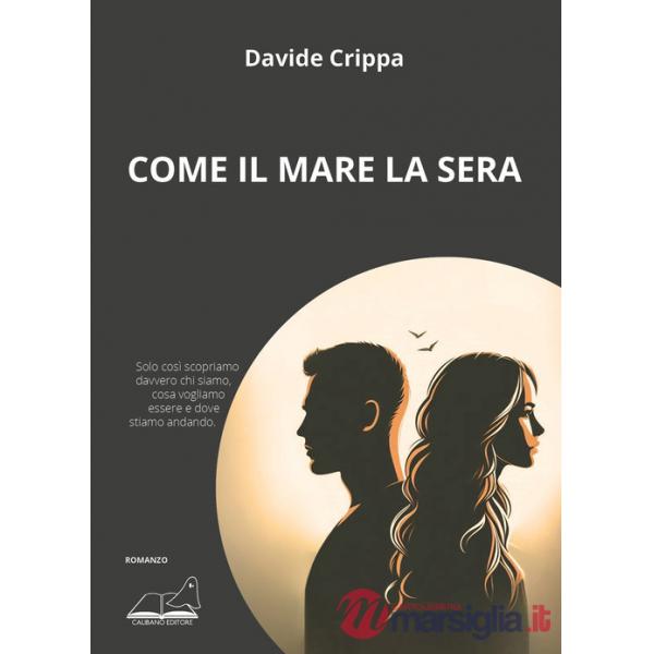 Come il mare la sera