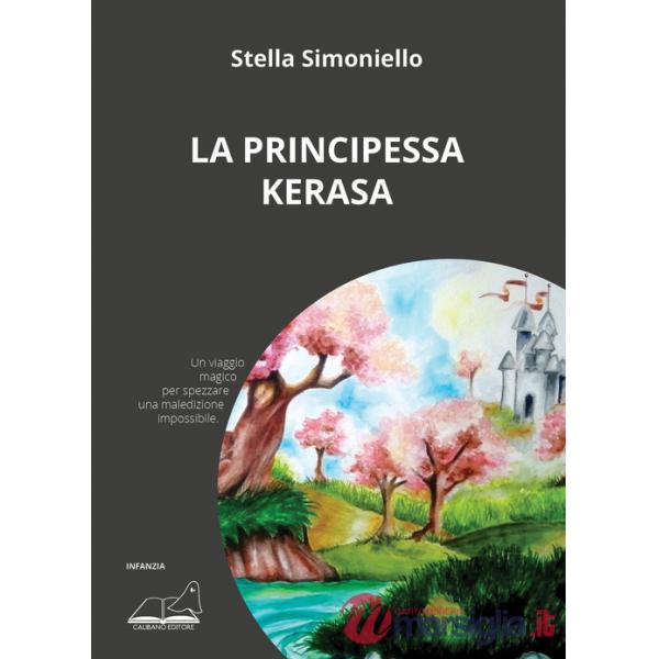 Principessa Kerasa (La)